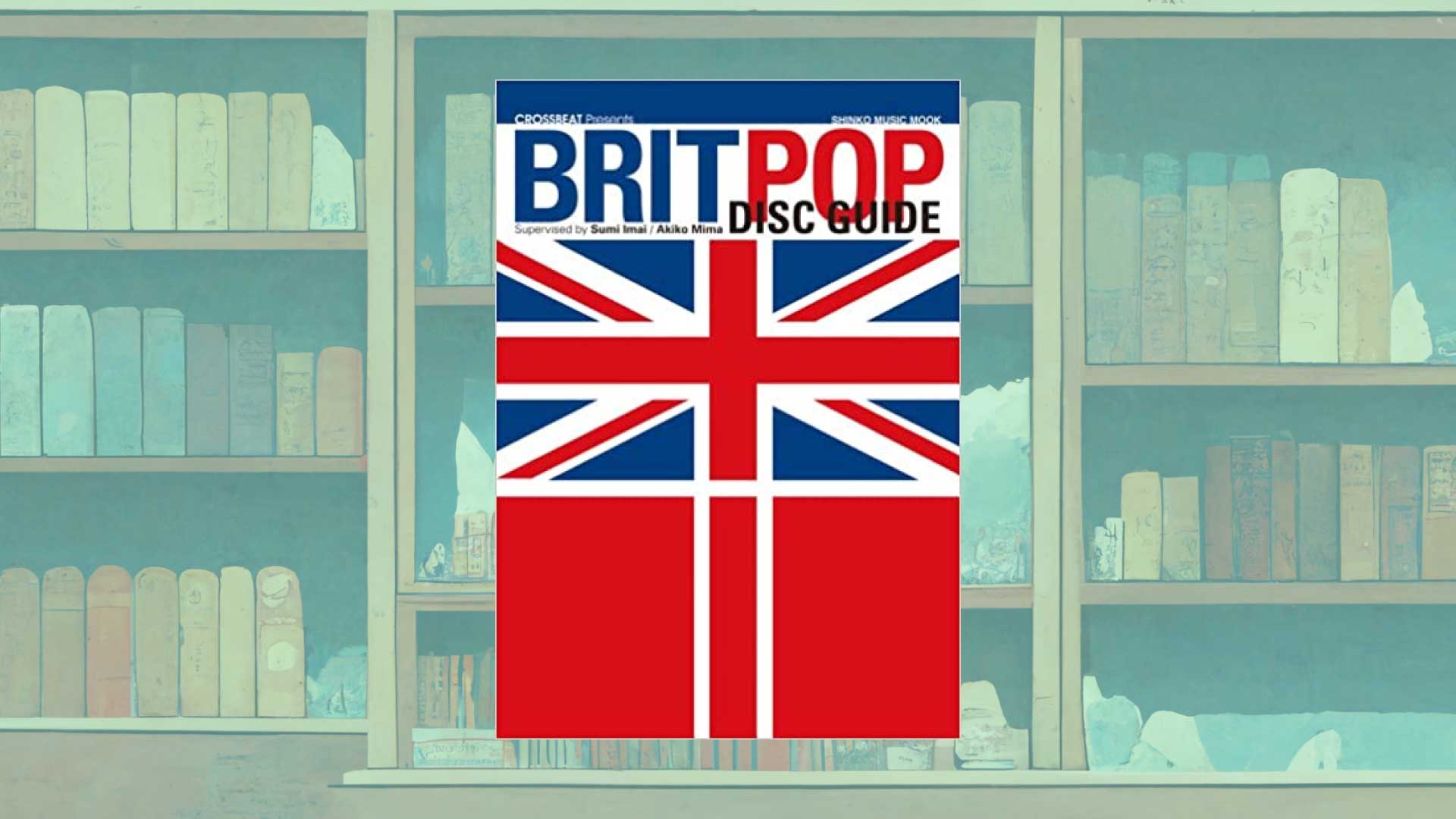 【名盤ランキング】ブリットポップのおすすめアルバム20選