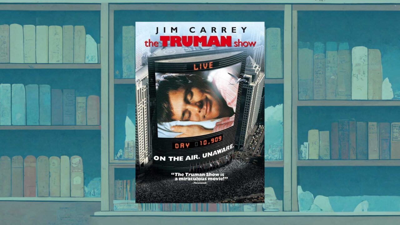 【感想・考察】映画『トゥルーマン・ショー』が描いた「人生の意味と現代社会の縮図」